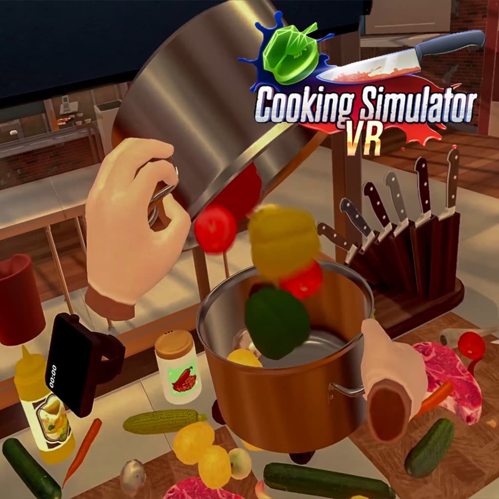 Cooking Simulator VR virtual reality experience